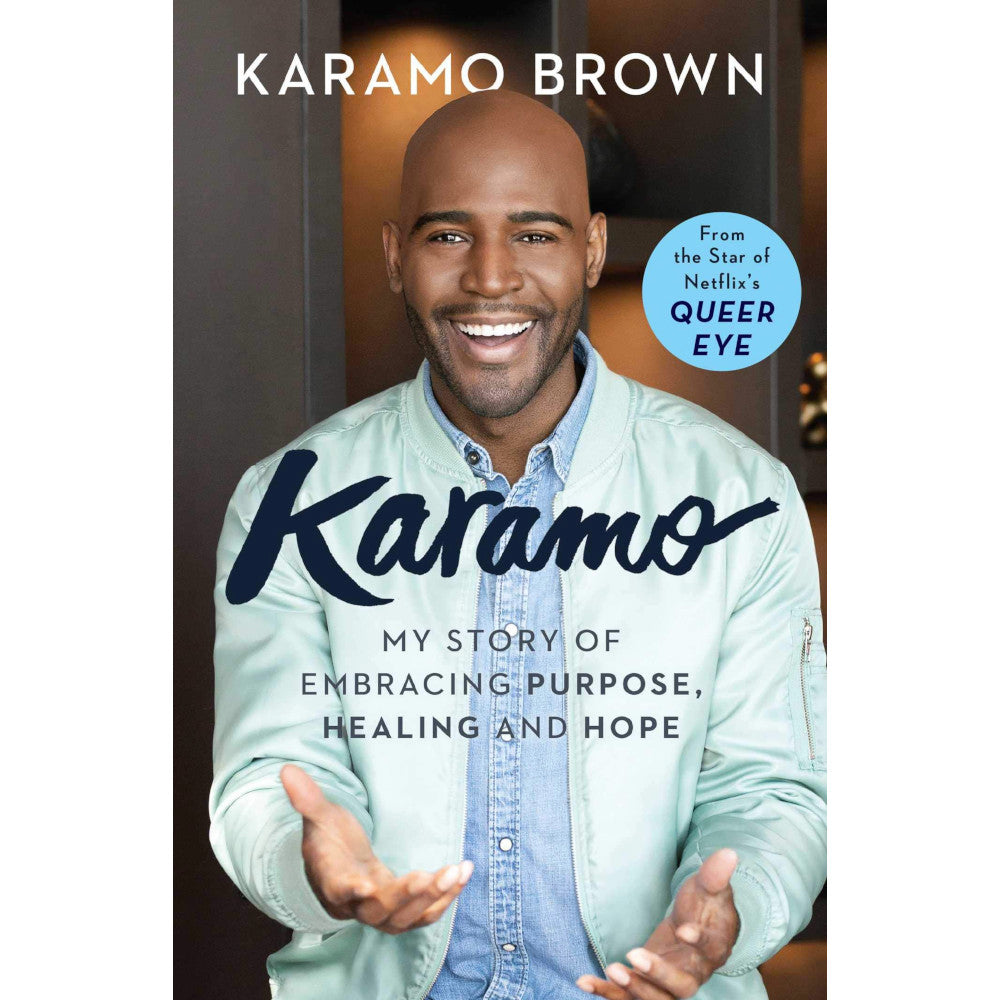 Karamo - My Story of Embracing Purpose, Healing and Hope Book