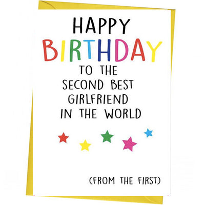 Happy Birthday To The Second Best Girlfriend - Lesbian Birthday Card