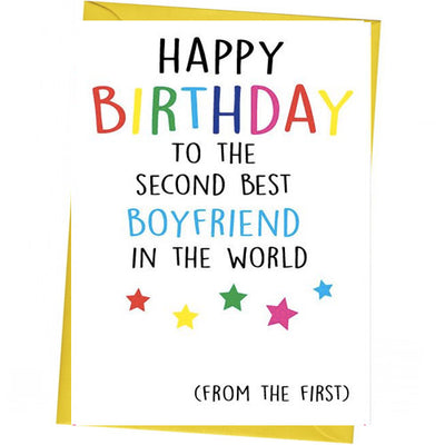 Copy of Happy Birthday To The Second Best Boyfriend - Gay Birthday Card