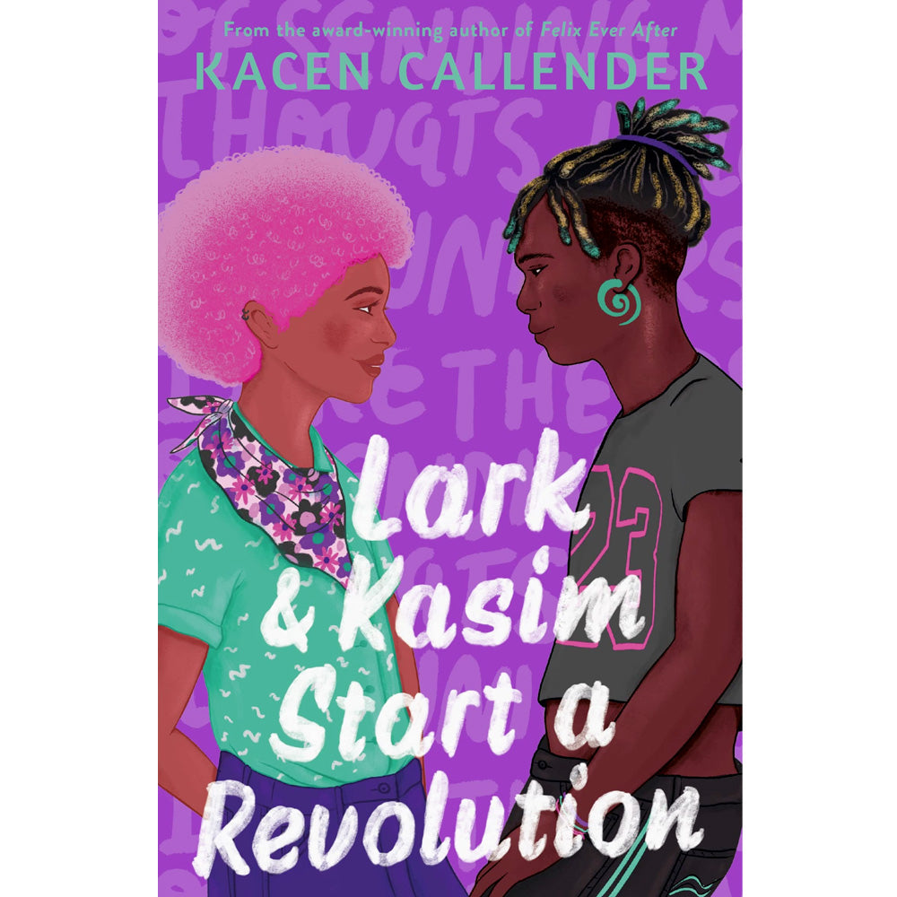 Lark & Kasim Start a Revolution Book