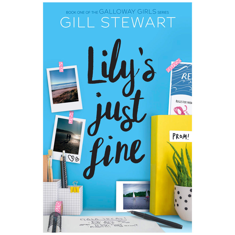 Lily's Just Fine - Galloway Girls Book 1