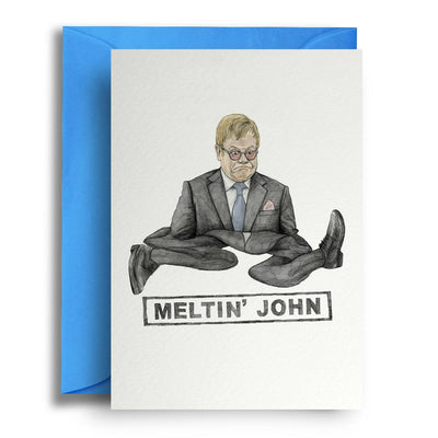 Meltin' John - Greetings Card