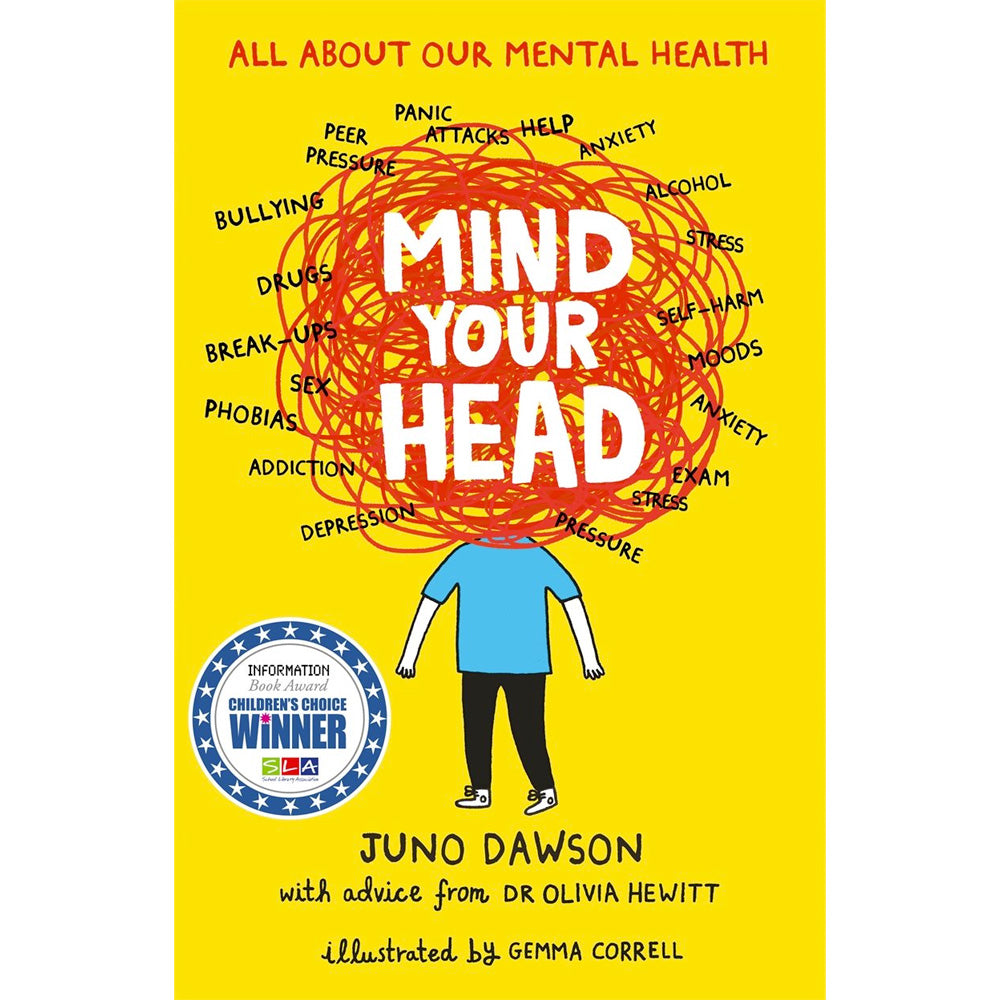 Mind Your Head - All About Your Mental Health Book