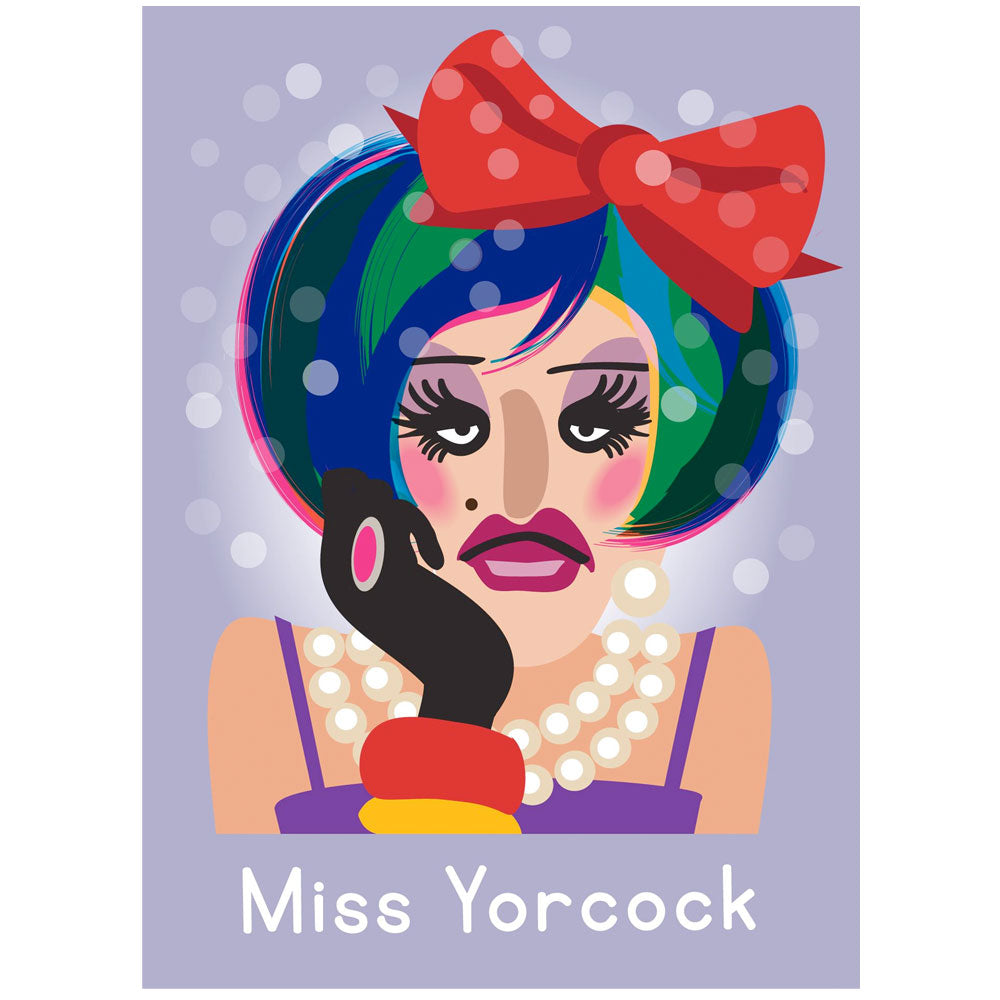 Life's A Drag - Miss Yorcock Greetings Card