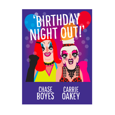 Life's A Drag - Birthday Night Out! Greetings Card