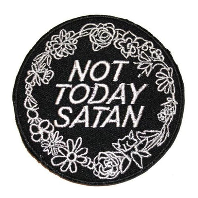 Not Today Satan Bianca Del Rio Embroidered Patch