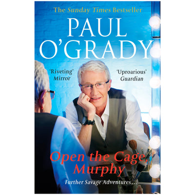 Paul O'Grady - Open The Cage Murphy (Further Savage Adventures) Book