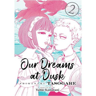 Our Dreams at Dusk - Shimanami Tasogare Volume 2 Book