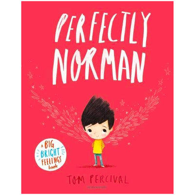Perfectly Norman - A Big Bright Feelings Book