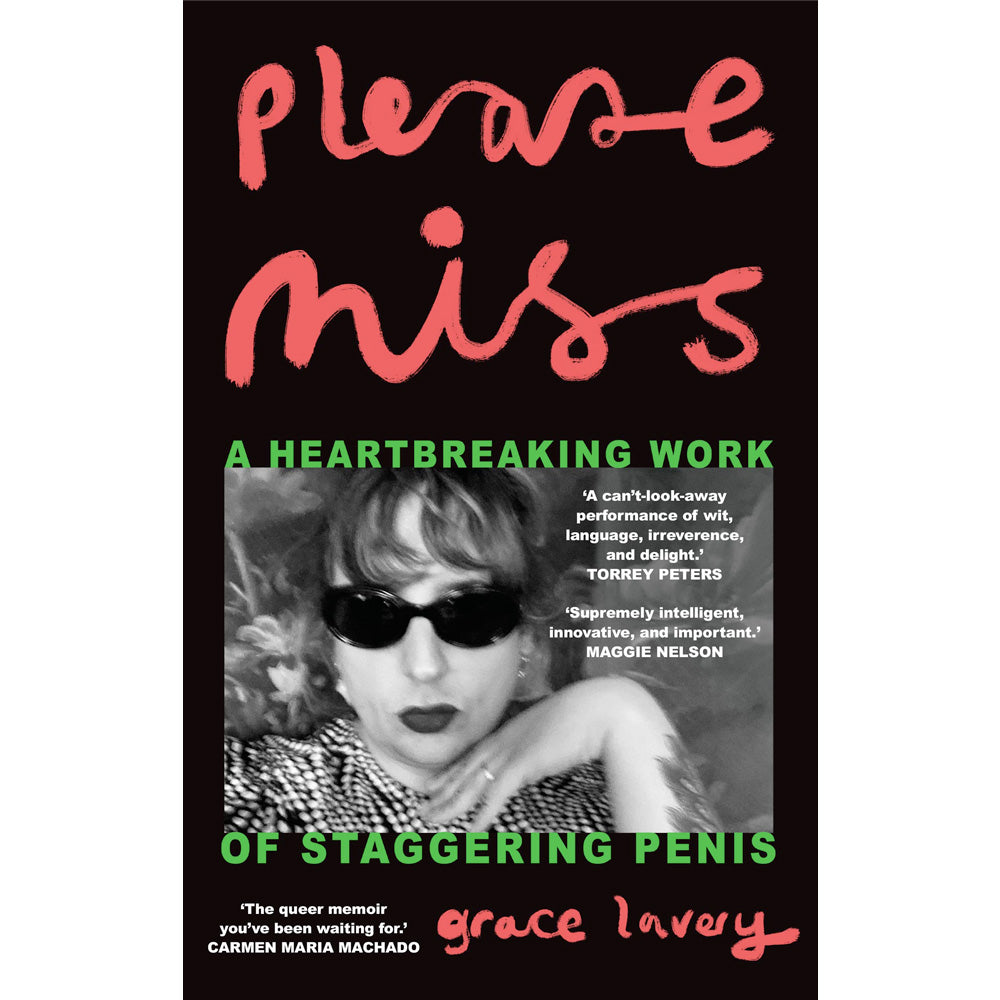 Please Miss - A Heartbreaking Work of Staggering Penis Book (Paperback)
