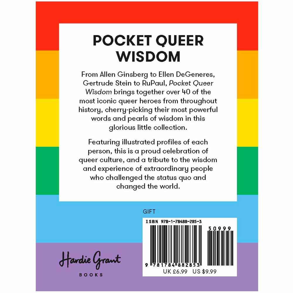 Pocket Queer Wisdom - Inspirational Quotes And Wise Words From Queer Icons Who Changed The World Book