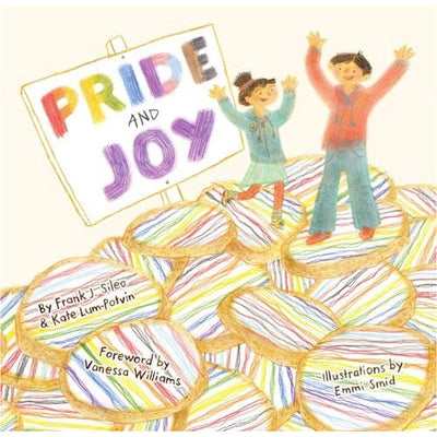 Pride and Joy - A Story About Becoming an LGBTQIA+ Ally Book