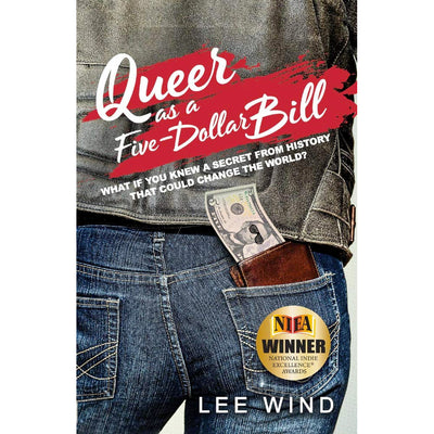 Queer as a Five-Dollar Bill Book
