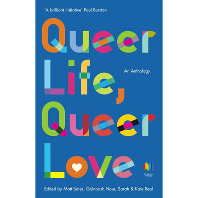 Queer Life, Queer Love - An Anthology Book