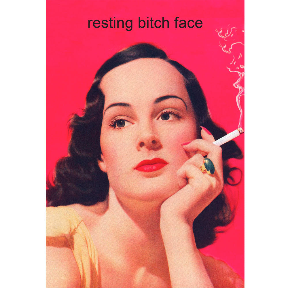 Resting Bitch Face - Gay Greetings Card