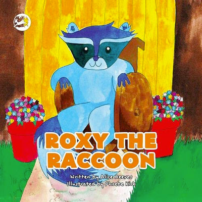 Roxy the Raccoon - A Story to Help Children Learn about Disability and Inclusion Book