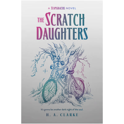 The Scapegracers Book 2 - The Scratch Daughters