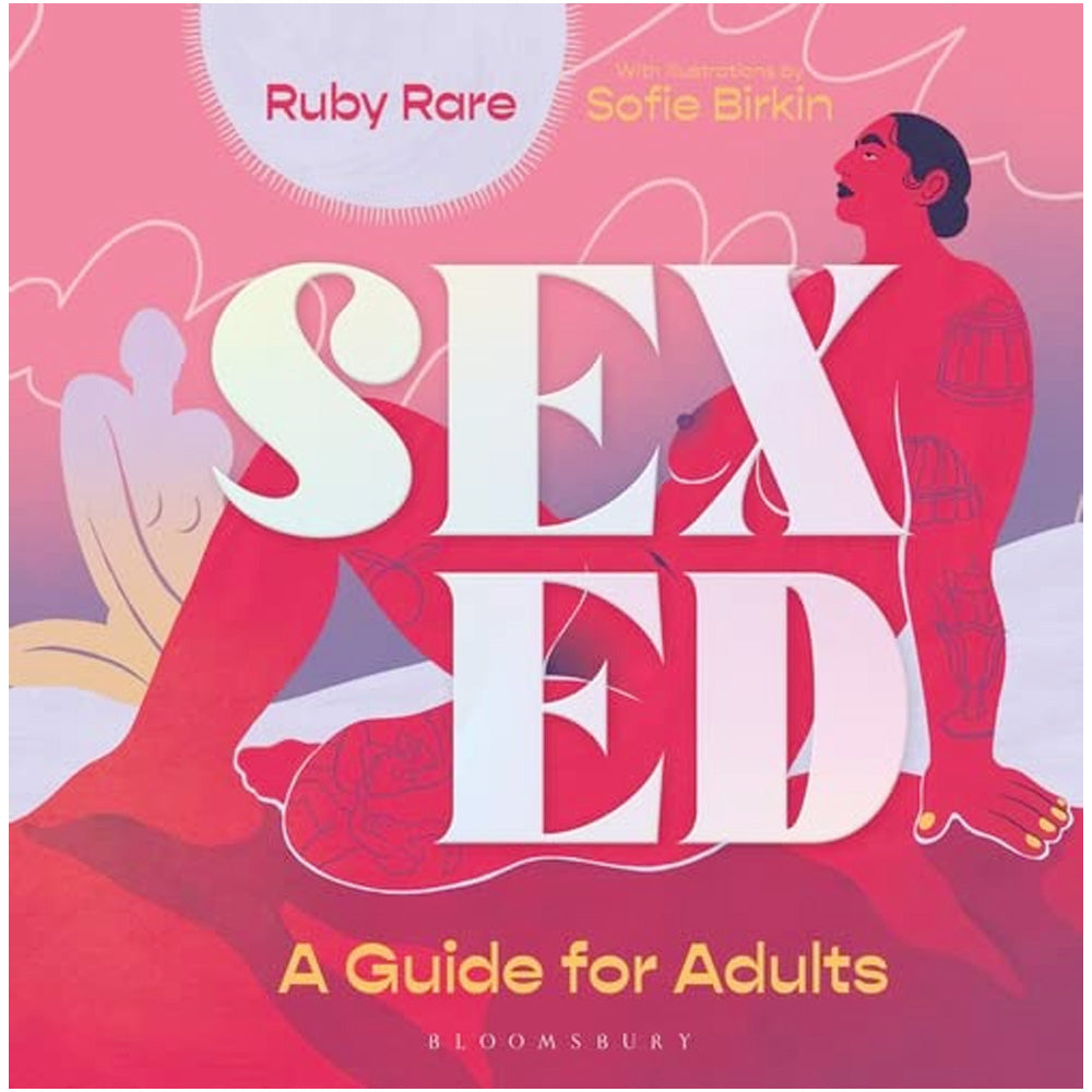 Sex Ed: A Guide for Adults Book Ruby Rare