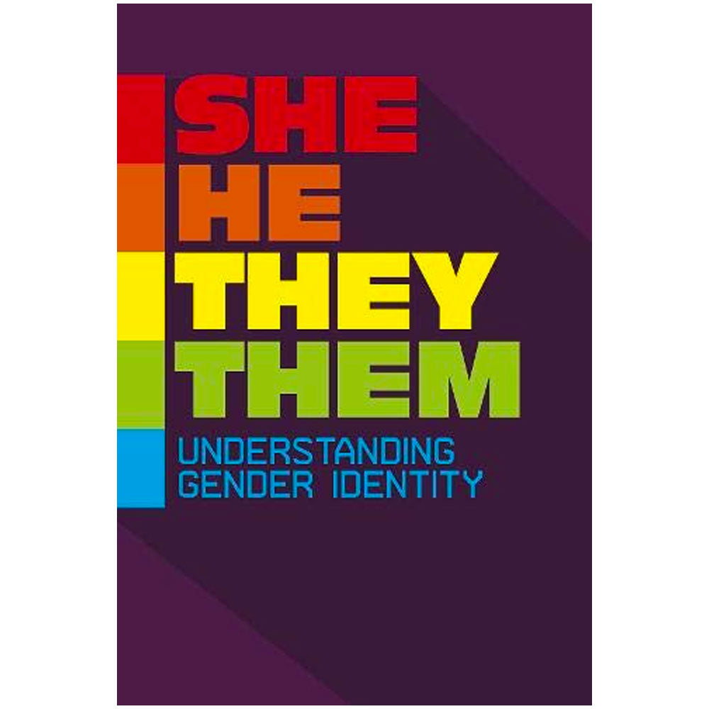 She/He/They/Them - Understanding Gender Identity Book (Paperback)