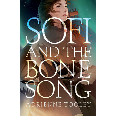 Sofi and the Bone Song Book