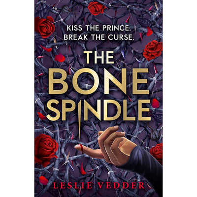 The Bone Spindle Book 1