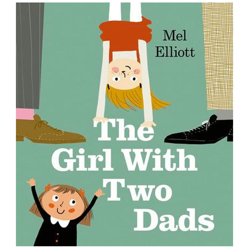 The Girl With Two Dads Book