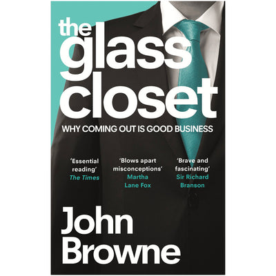 The Glass Closet - Why Coming Out is Good Business Book