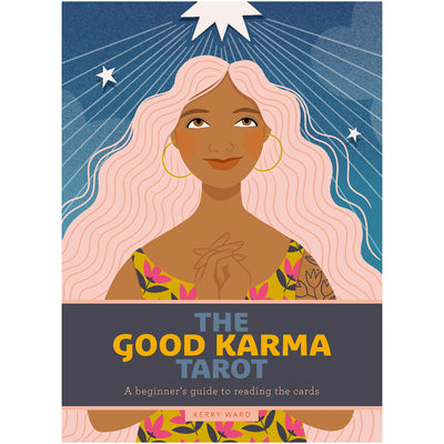 The Good Karma Tarot - A Beginner's Guide to Reading the Cards Book