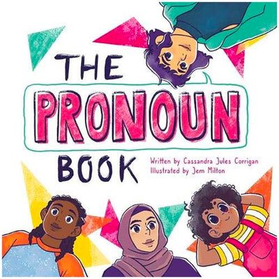 The Pronoun Book - She, He, They and Me! Book