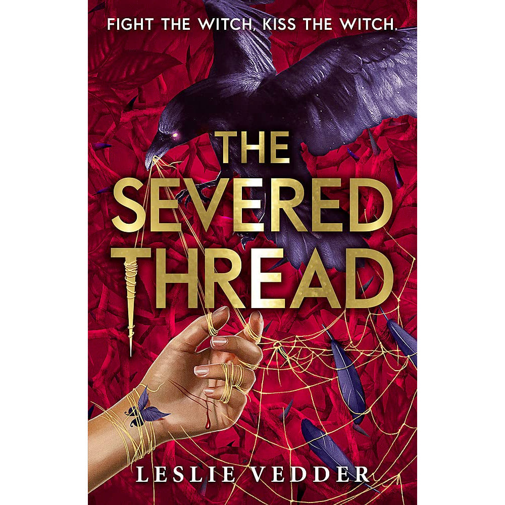 The Bone Spindle Book 2 - The Severed Thread