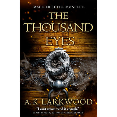 The Serpent Gates Book 1 - The Thousand Eyes