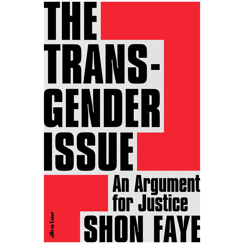 The Transgender Issue - An Argument for Justice Book (Paperback)