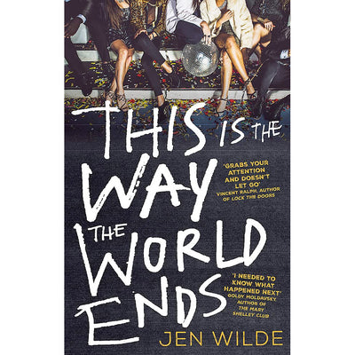 This Is The Way The World Ends Book Jen Wilde