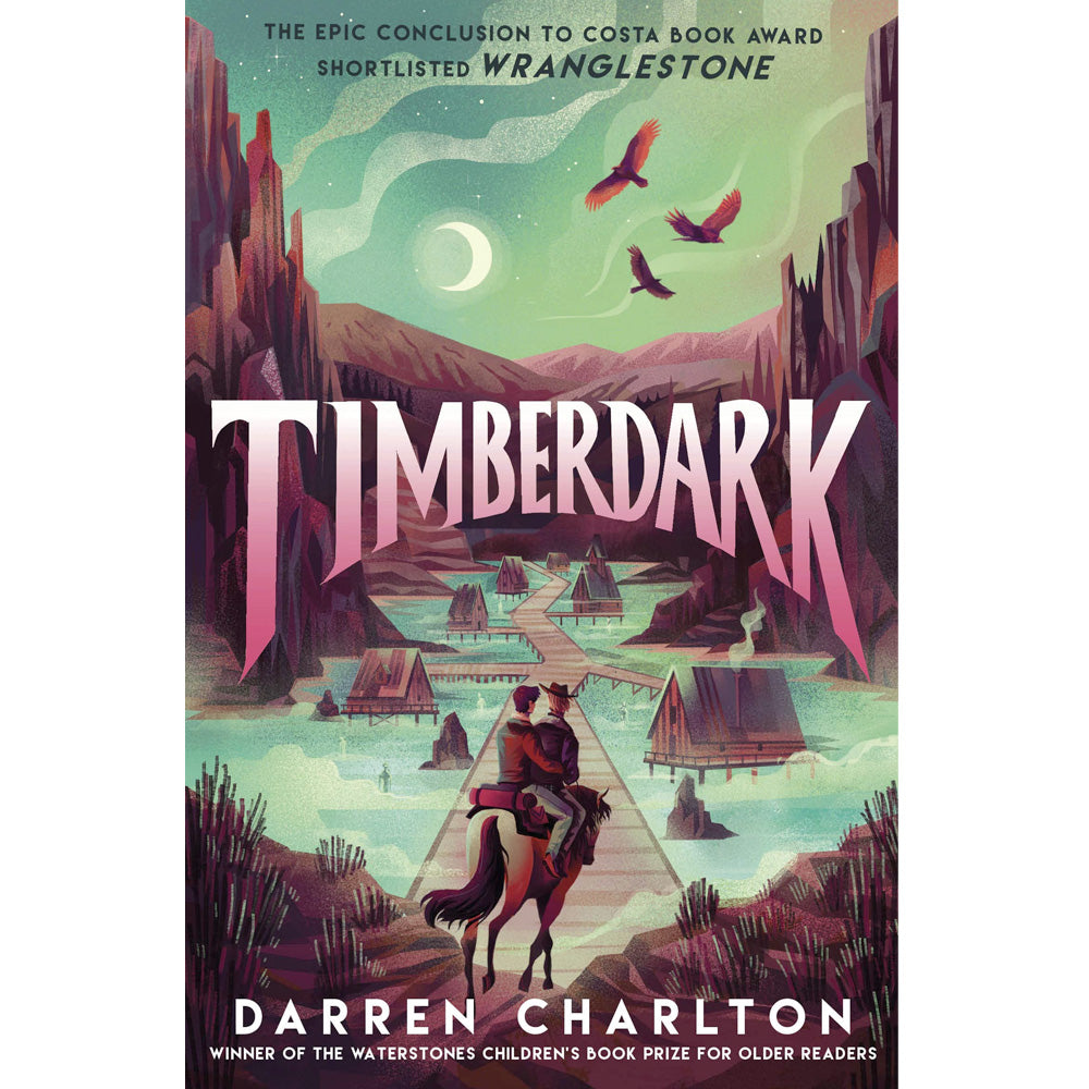 Wranglestone Book 2 - Timberdark