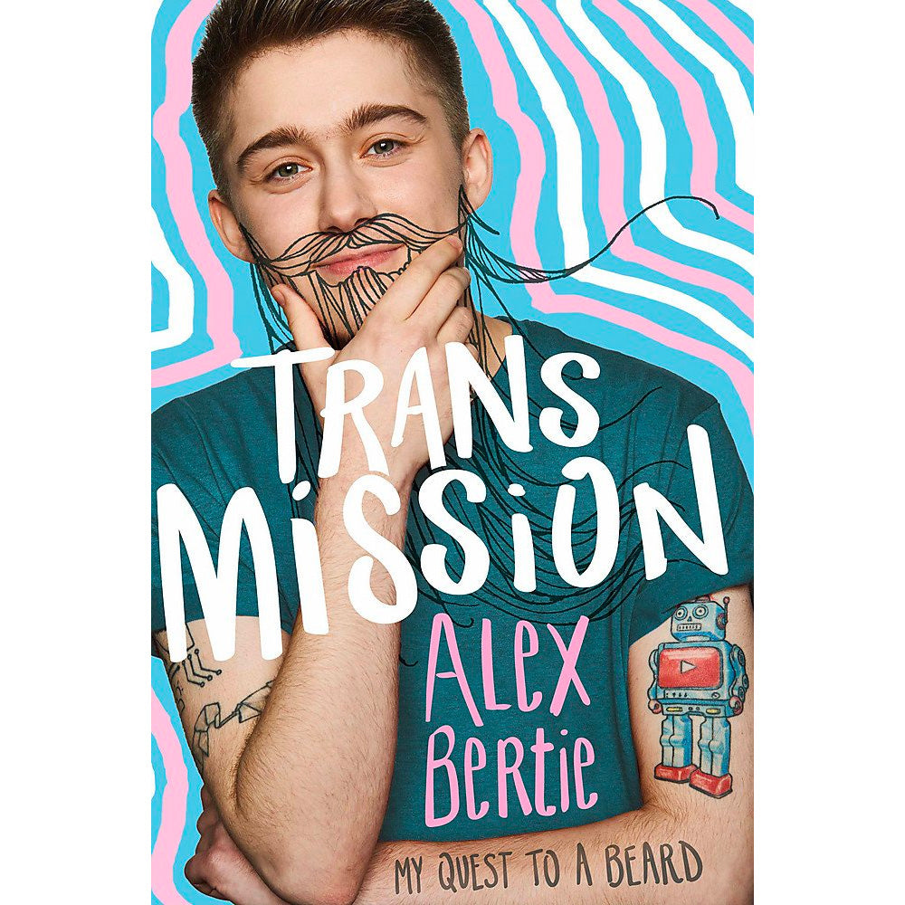 Trans Mission - My Quest to a Beard Book
