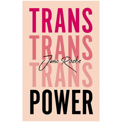 Trans Power - Own Your Gender Book