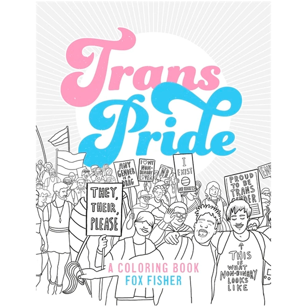 Trans Pride - A Colouring Book