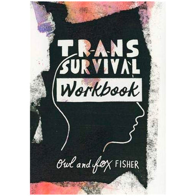 Trans Survival Workbook Book