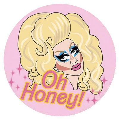 Trixie Mattel Oh Honey Pin Badge