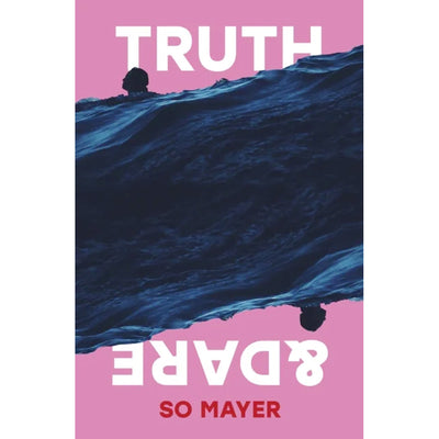 Truth & Dare Book So Mayer 9781739784980