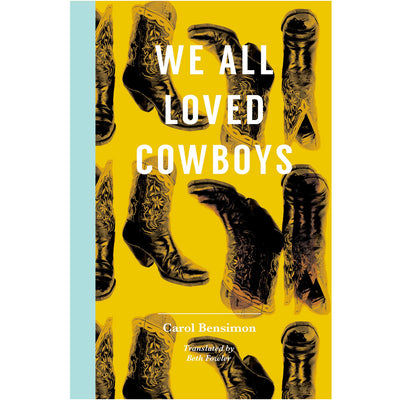 We All Loved Cowboys Book