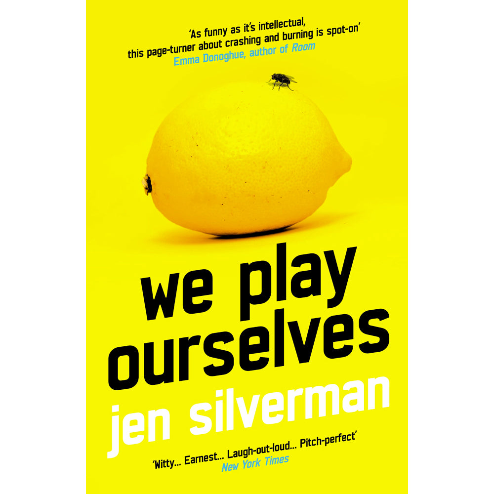 We Play Ourselves Book