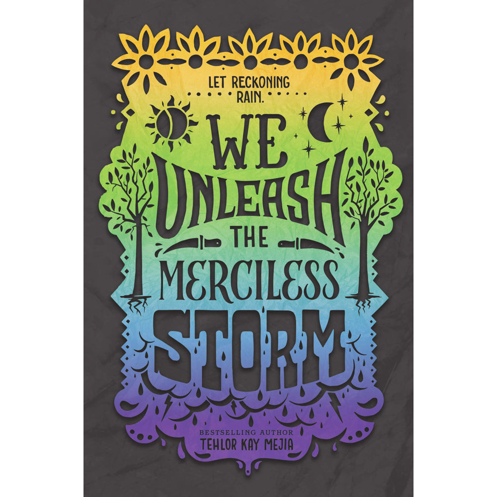 We Set the Dark on Fire Book 2 - We Unleash The Merciless Storm