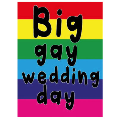 Big Gay Wedding Day - Gay Wedding Card