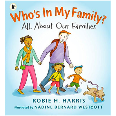 Who's In My Family? - All About Our Families Book