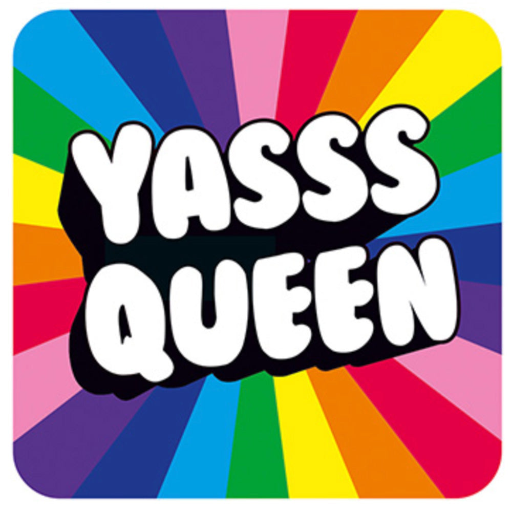 Yasss Queen Coaster